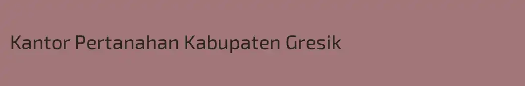 Kantor Pertanahan Kabupaten Gresik
